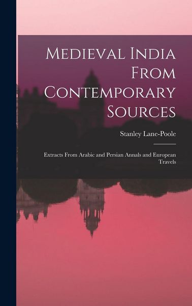 Produktbild: Medieval India From Contemporary Sources
