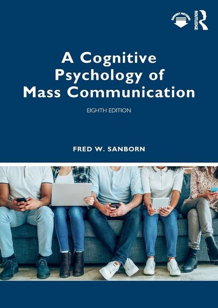 Produktbild: A Cognitive Psychology of Mass Communication