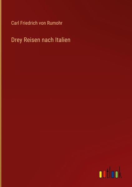 Produktbild: Drey Reisen nach Italien