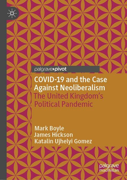 Produktbild: COVID-19 and the Case Against Neoliberalism