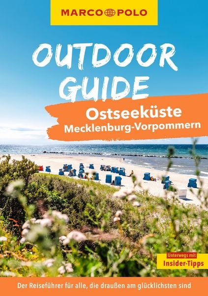 MARCO POLO OUTDOOR GUIDE Reiseführer Ostseeküste Mecklenburg-Vorpommern, Taschenbuch von Christine Lendt, Mairdumont, 9783575021007