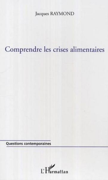 Produktbild: Comprendre les crises alimentaires