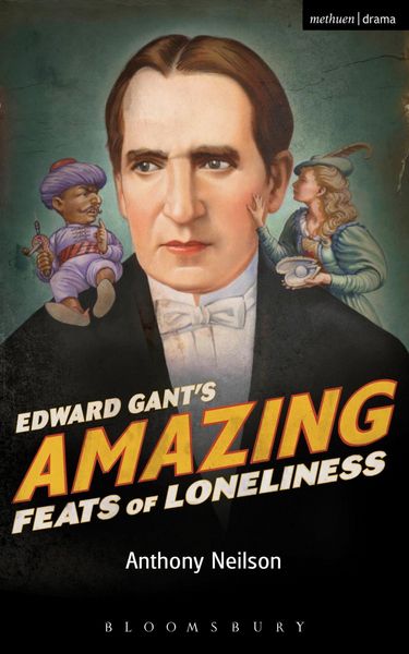 Produktbild: Edward Gant's Amazing Feats of Loneliness
