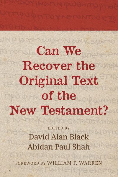 Produktbild: Can We Recover the Original Text of the New Testament?
