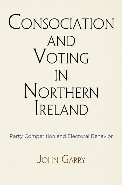 Produktbild: Consociation and Voting in Northern Ireland