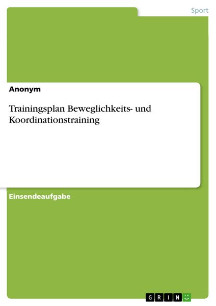 Produktbild: Trainingsplan Beweglichkeits- und Koordinationstraining