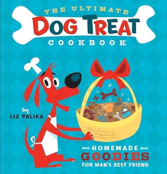 Produktbild: The Ultimate Dog Treat Cookbook