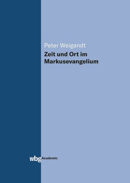 Produktbild: Zeit und Ort im Markusevangelium