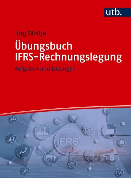 Produktbild: &Uuml;bungsbuch IFRS-Rechnungslegung