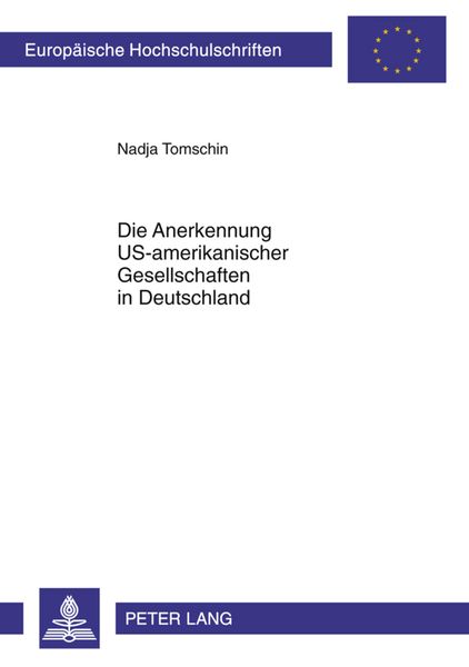 Produktbild: Die Anerkennung US-amerikanischer Gesellschaften in Deutschland
