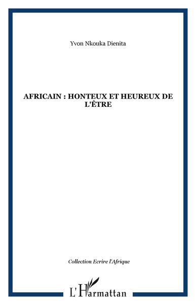 Produktbild: Africain : honteux et heureux de l'&ecirc;tre