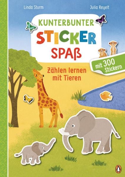 Kunterbunter Stickerspaß - Zählen lernen mit Tieren, Gebundene Ausgabe von Linda Sturm, Penguin Junior, 9783328300984