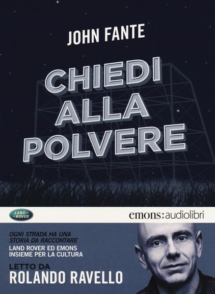 Produktbild: Fante, J: Chiedi alla polvere letto da Rolando Ravello. Audi