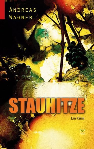 Stauhitze / Paul Kendzierski Bd. 8