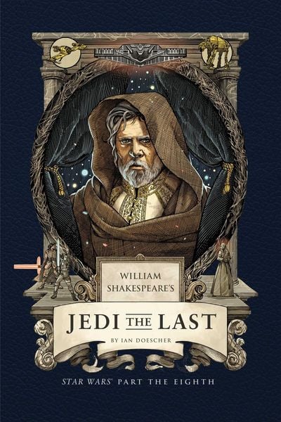 Produktbild: William Shakespeare's Jedi the Last: Star Wars Part the Eighth