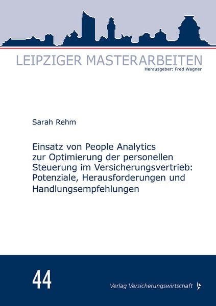 Produktbild: Einsatz von People Analytics zur Optimierung der personellen Steuerung im Versicherungsvertrieb: