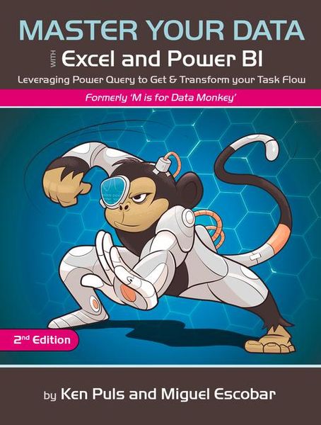 Produktbild: Master Your Data with Power Query in Excel and Power Bi