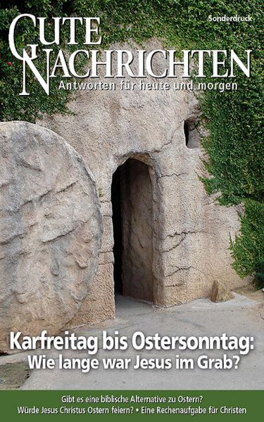 Produktbild: Karfreitag bis Ostersonntag: Wie lange war Jesus im Grab?