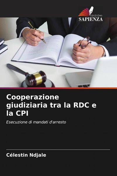 Produktbild: Cooperazione giudiziaria tra la RDC e la CPI