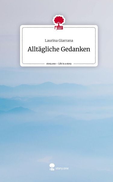 Produktbild: Allt&auml;gliche Gedanken. Life is a Story - story.one