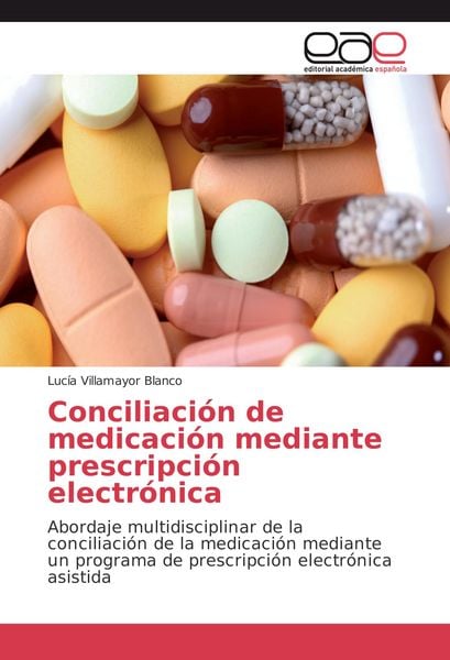 Produktbild: Conciliaci&oacute;n de medicaci&oacute;n mediante prescripci&oacute;n electr&oacute;nica
