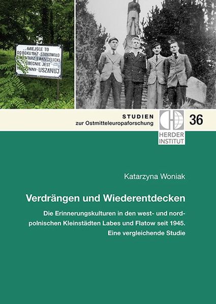 Verdrängen und Wiederentdecken, Taschenbuch von Katarzyna Woniak, Verlag Herder-Institut, 9783879694037