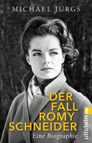 Der Fall Romy Schneider, Taschenbuch von Michael Jürgs, Ullstein Taschenbuch, 9783548377070