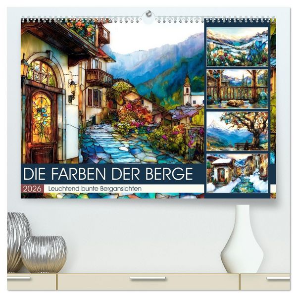 Produktbild: Die Farben der Berge (hochwertiger Premium Wandkalender 2026 DIN A2 quer), Kunstdruck in Hochglanz