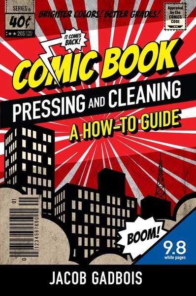 Produktbild: Comic Book Pressing and Cleaning: A How-To Guide