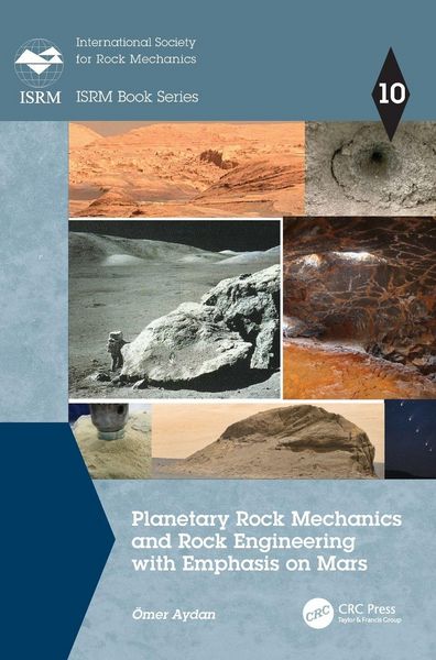 Produktbild: Planetary Rock Mechanics and Rock Engineering with Emphasis on Mars