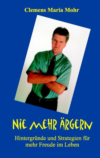 Produktbild: Nie mehr &auml;rgern