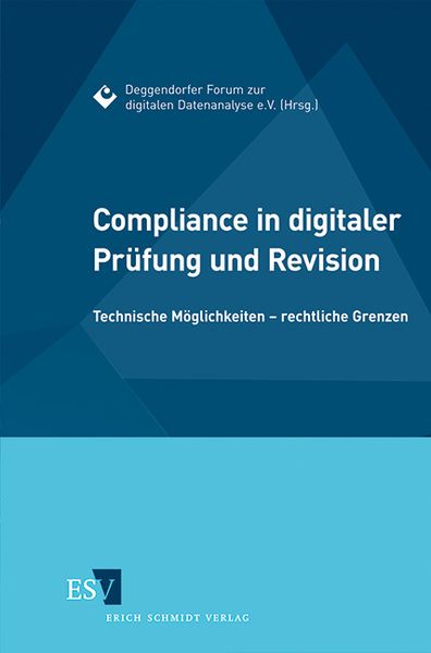 Produktbild: Compliance in digitaler Pr&uuml;fung und Revision