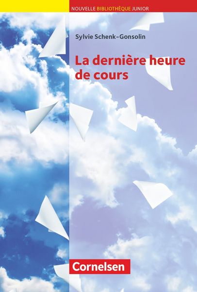 Produktbild: La derni&egrave;re heure de cours