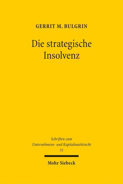 Produktbild: Die strategische Insolvenz