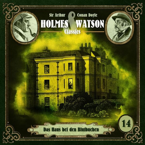 Classics: Das Haus bei den Blutbuchen