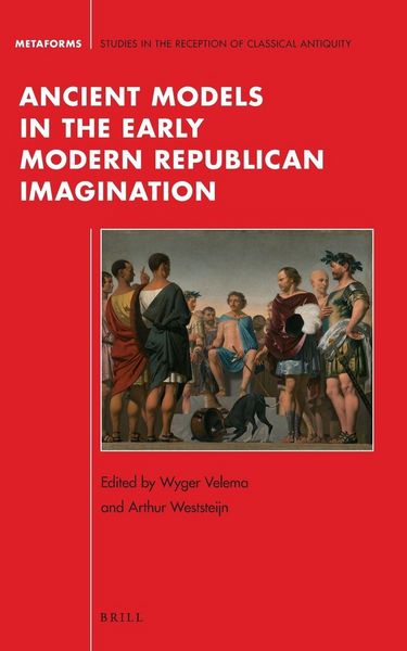 Produktbild: Ancient Models in the Early Modern Republican Imagination