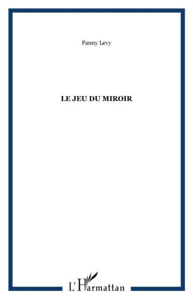 Produktbild: Le jeu du miroir