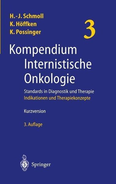 Produktbild: Kompendium Internistische Onkologie. Standards in Diagnostik und Therapie