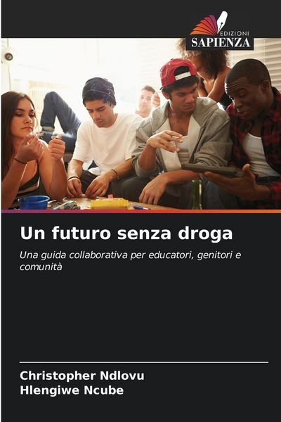 Produktbild: Un futuro senza droga
