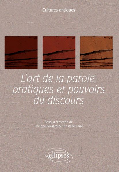 Produktbild: L'art de la parole, pratiques et pouvoirs du discours