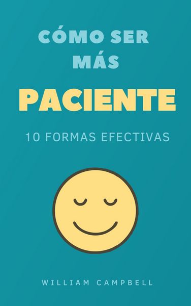 Produktbild: C&oacute;mo Ser M&aacute;s Paciente