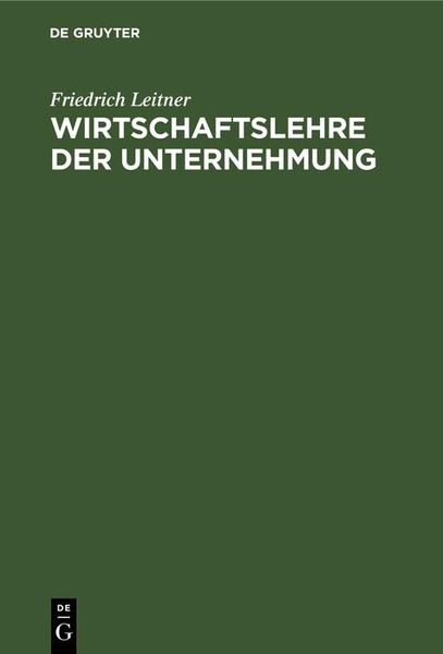 Produktbild: Wirtschaftslehre der Unternehmung