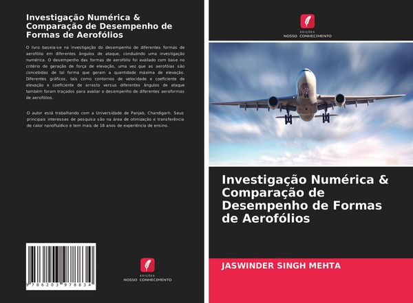 Produktbild: Investiga&ccedil;&atilde;o Num&eacute;rica & Compara&ccedil;&atilde;o de Desempenho de Formas de Aerof&oacute;lios