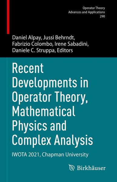 Produktbild: Recent Developments in Operator Theory, Mathematical Physics and Complex Analysis