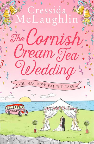 Produktbild: The Cornish Cream Tea Wedding: Part Three - You May Now Eat The Cake