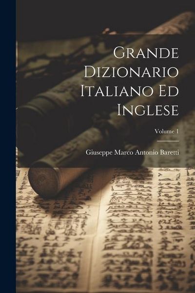 Produktbild: Grande Dizionario Italiano Ed Inglese; Volume 1