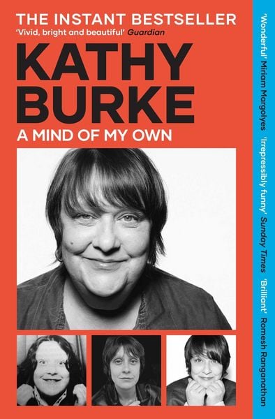 A Mind of My Own, Taschenbuch von Kathy Burke, Simon & Schuster Uk, 978-1-398-54817-6