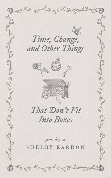 Produktbild: Time, Change, and Other Things That Don't Fit Into Boxes