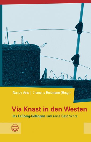 Produktbild: Via Knast in den Westen