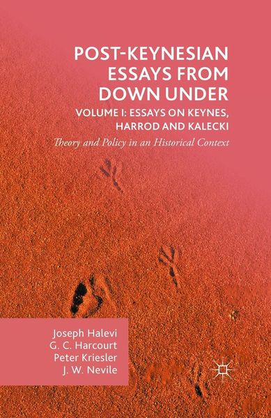Produktbild: Post-Keynesian Essays from Down Under Volume I: Essays on Keynes, Harrod and Kalecki